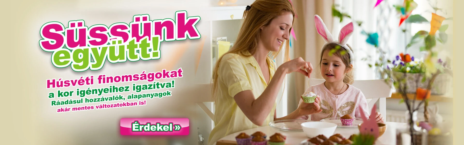 Süssünk együtt húsvéti finomságokat a kor igényeihez igazítva!